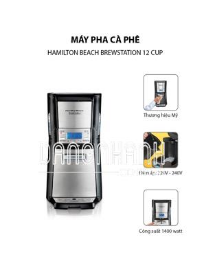 Máy Pha Cà Phê Hamilton Beach BrewStation® 12 Cup - 48465-SAU