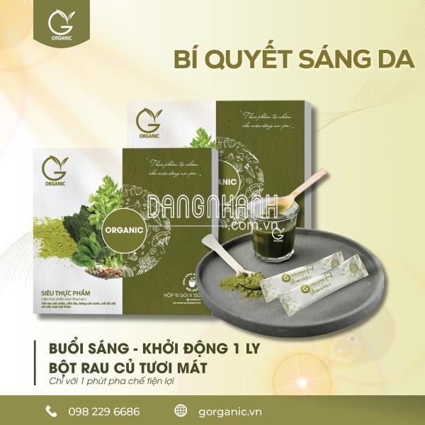 G.ORGANIC – THỰC PHẨM HẠNH PHÚC ĐƯỢC GIEO TRỒNG TỪ TÌNH YÊU & SỰ THẬT