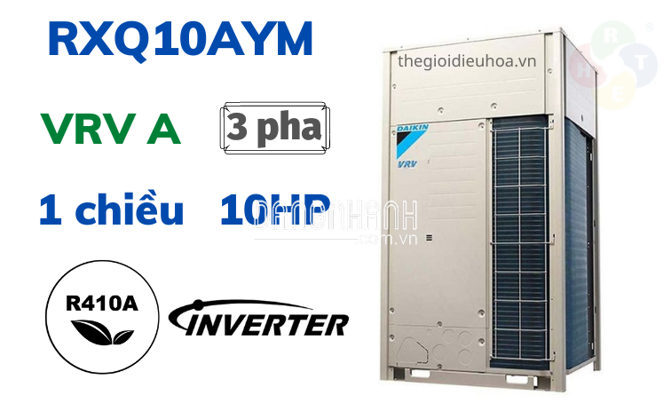 Dàn Nóng Loại Tiêu Chuẩn 1 Chiều VRV A 10HP RXQ10AYM