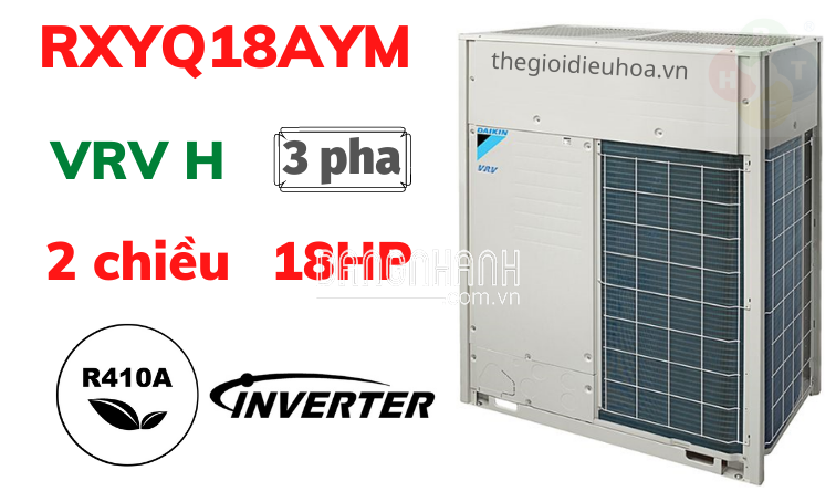 Dàn Nóng Loại Tiêu Chuẩn 2 Chiều VRV H 18HP RXYQ18AYM