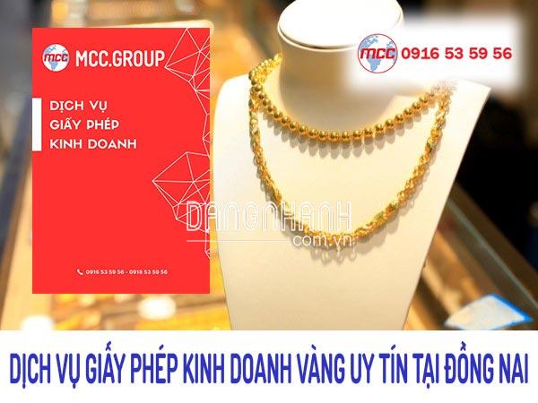 Dịch vụ hỗ trợ xin giấy phép kinh doanh vàng tại Đồng Nai