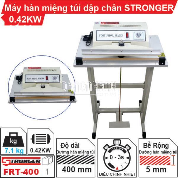 Máy hàn miệng túi dập chân FRT-400 STRONGER