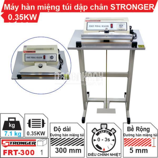 Máy hàn miệng túi dập chân FRT-300 STRONGER