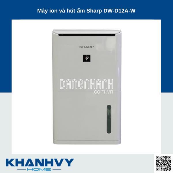 Máy ion và hút ẩm Sharp DW-D12A-W