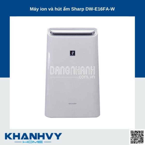 Máy ion và hút ẩm Sharp DW-E16FA-W