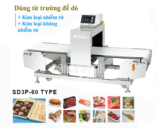 Máy dò kim loại SD3P-60 Type