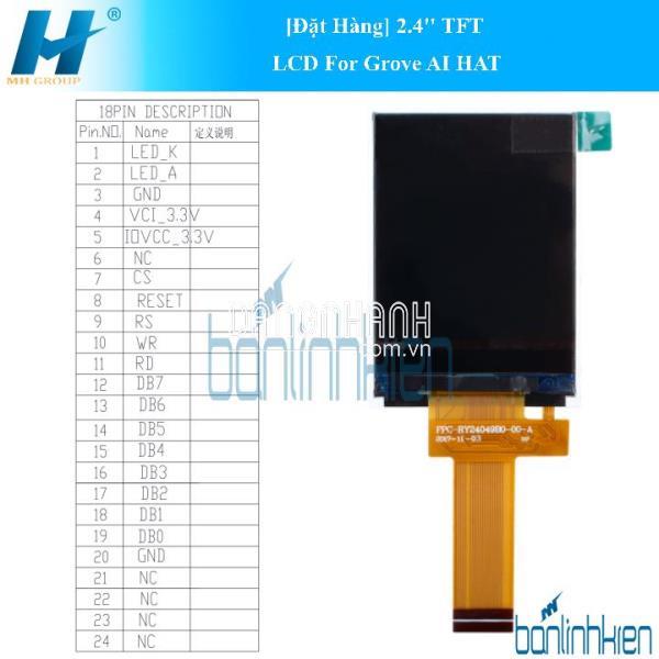 [Đặt Hàng] 2.4'' TFT LCD For Grove AI HAT