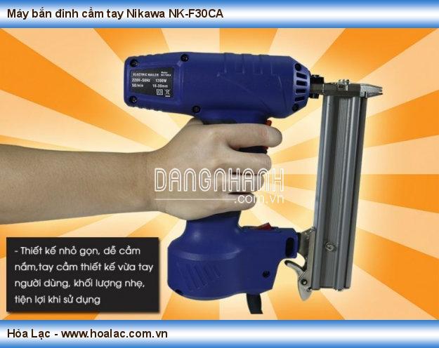 Máy bắn đinh cầm tay Nikawa NK-F30CA