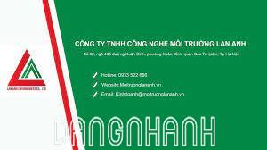 0106664882 - CÔNG TY TNHH CÔNG NGHỆ MÔI TRƯỜNG LAN ANH