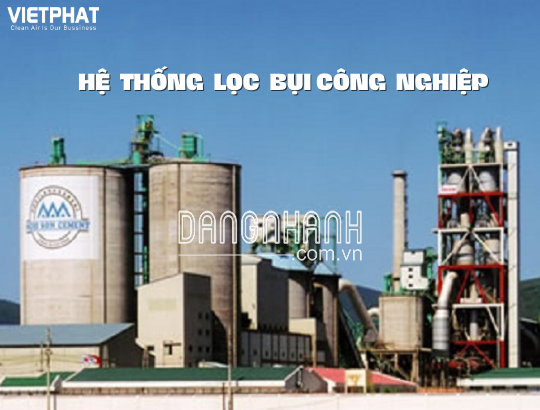 Hệ thống lọc bụi nhà máy xi măng, xưởng gỗ