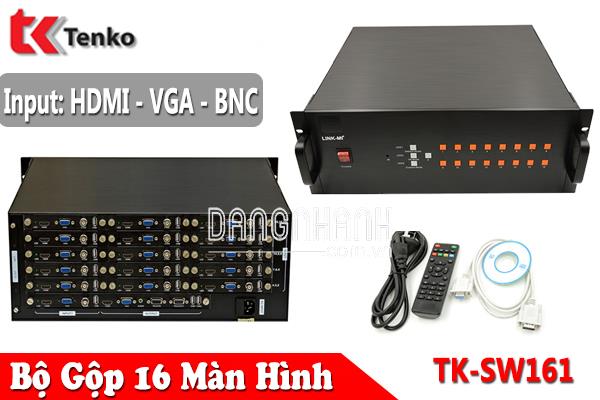 Bộ Gộp HDMI - VGA - BNC 16 Vào 1 Ra TK-