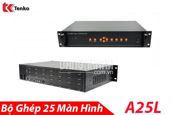 Bộ ghép 25 màn hình A25L Cao Cấp