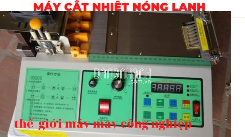 Máy Cắt Nhiệt Nóng Lạnh Giá RẺ tại KHO