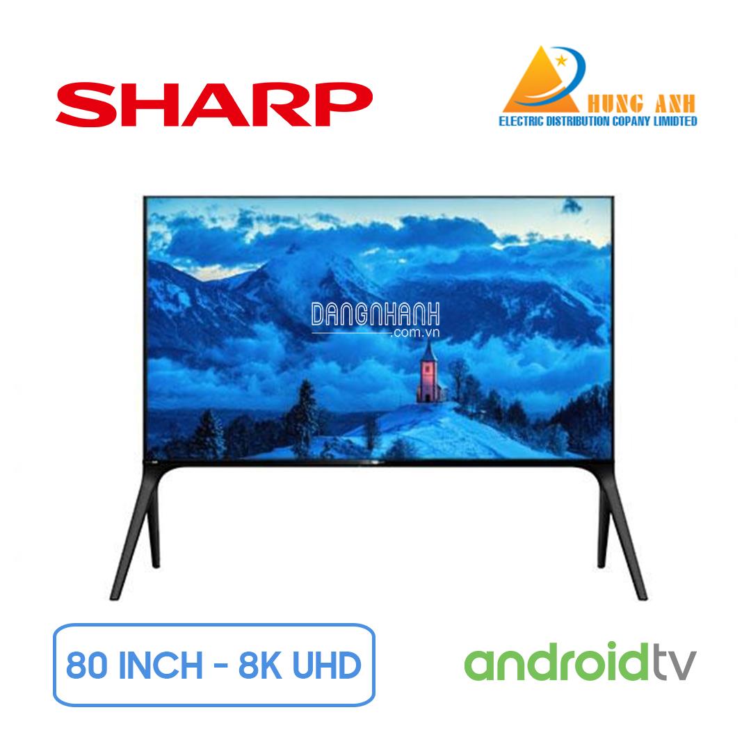 Android Tivi Sharp 8K 80 inch 8T-C80AX1X UHD