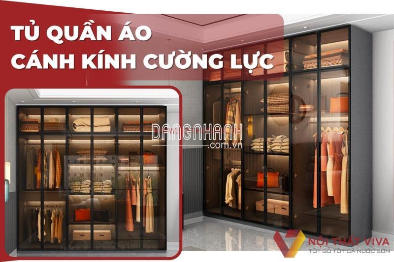 7 Lưu Ý Quan Trọng Cần "Dắt Túi" Khi Chọn Mua Tủ Kiếng Đựng Quần Áo