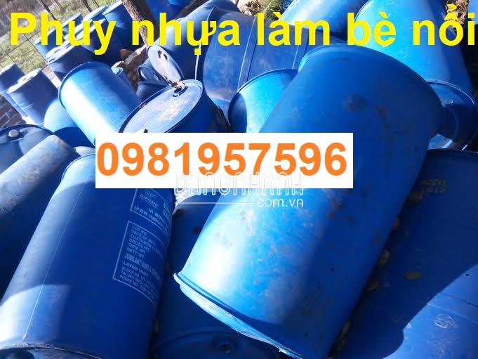 nhựa 220l nắp nhỏ, phuy nhua lam be, phuy nhựa làm bè nổi