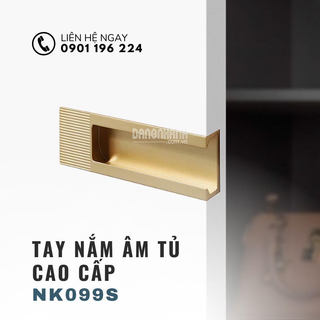 Tay nắm tủ cao cấp NK099S | Zalo 0901 196 224