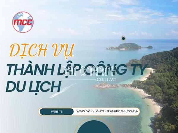 Dịch vụ thành lập công ty du lịch uy tín