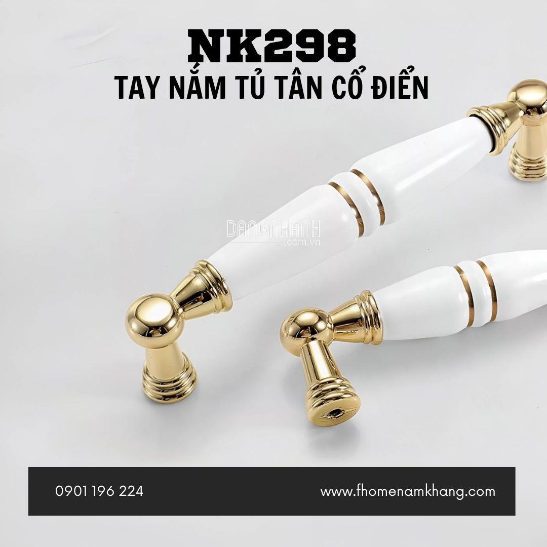 Tay nắm tủ tân cổ điển NK298 | Zalo 0901 196 224